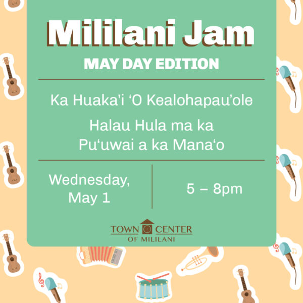 Mililiani Jam May Day Edition