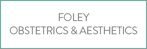 Foley Obstetrics and Aesthetics