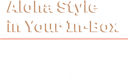 Aloha Style in Your In Box